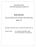 Rủi ro trong thương mại điện tử: Bài giảng Quản trị rủi ro - Chương 1 Tổng quan