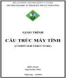 Giáo trình Cấu trúc máy tính Phần 2: Trường ĐH Sư phạm Kỹ thuật Vĩnh Long