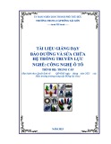 Tài liệu giảng dạy Bảo dưỡng và sửa chữa hệ thống truyền lực (Nghề: Công nghệ ô tô) - Trường Trung cấp Đông Sài Gòn