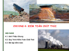 Bài giảng Kiểm toán môi trường: Chương 4 - TS.Cao Trường Sơn