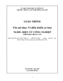 Giáo trình Vi điều khiển cơ bản Điện tử công nghiệp Trung cấp - Trường Trung cấp nghề Đông Sài Gòn