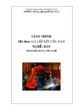 Giáo trình Gá lắp kết cấu hàn (Nghề Hàn Trung cấp) - Trường Trung cấp nghề Kon Tum