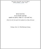 Bài giảng Khí tượng thuỷ văn rừng Phần 1: Lê Thị Hương Giang