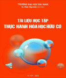 Tài liệu học tập Thực hành hóa học hữu cơ Phần 2: [Mô tả chi tiết hơn về nội dung thực hành nếu có thể]
