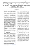 IoT & digital twins concept integration effects on supply chain strategy: Challenges and effects