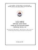 Giáo trình Kinh tế học Kế toán doanh nghiệp Trung cấp - Trường Trung cấp Công nghệ và Du lịch Hà Nội