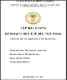 Kế hoạch hóa thể dục thể thao: Tập bài giảng Phần 2 - Đại học Văn hóa, Thể thao và Du lịch Thanh Hóa