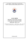 Giáo trình Soạn thảo văn bản Kế toán doanh nghiệp Trung cấp - Trường Trung cấp Công nghệ và Du lịch Hà Nội
