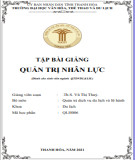 Tập bài giảng Quản trị nhân lực (Ngành Quản trị dịch vụ du lịch & lữ hành): Phần 2 - Trường Đại học Văn hóa, Thể thao và Du lịch Thanh Hóa