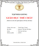Giáo dục thể chất: Tập bài giảng Phần 2 - Trường Đại học Văn hóa, Thể thao và Du lịch Thanh Hóa