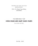 Tài liệu học tập Công nghệ sản xuất dược phẩm: Phần 2