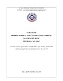 Giáo trình Anh văn chuyên ngành Dược (Nghề: Dược - Cao đẳng) - Trường Cao đẳng Bách khoa Nam Sài Gòn (2022)