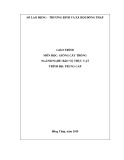 Giáo trình Giống cây trồng (Nghề: Bảo vệ thực vật - Trung cấp) - Trường Trung cấp nghề GDTX Hồng Ngự