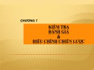 Bài giảng Quản trị chiến lược: Chương 7 - ThS. Trương Thị Bạch Mai