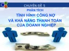 Bài giảng Phân tích báo cáo tài chính Trần Trung Tuấn: Chuyên đề 5