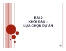Bài giảng Quản lý dự án kỹ sư: Chương 2