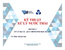 Bài giảng Kỹ thuật xử lý nước thải: Chương 7 - TS. Phan Thanh Lâm