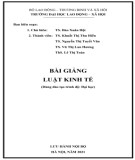 Bài giảng Luật Kinh tế phần 1: Dùng cho đào tạo trình độ Đại học