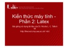 Bài giảng Latex Kiến thức máy tính Phần 2: Chuẩn nhất