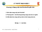 Bài giảng Lý thuyết mạch điện 1 - Chương 6: Mạng một cửa Kirchhoff tuyến tính