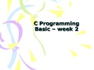 Bài giảng Lập trình C cơ bản: Tuần 2