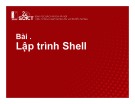 Bài giảng Kiến thức máy tính - Phần 1, Chương 5: Lập trình Shell