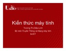 Bài giảng Kiến thức máy tính - Chương 0: Mở đầu