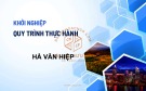 Bài giảng Khởi nghiệp: Quy trình thực hành