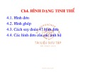 Bài giảng Tinh thể và khoáng vật - Chương 4: Hình dạng tinh thể