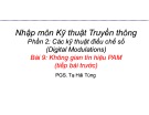 Bài giảng Nhập môn Kỹ thuật truyền thông: Bài 9.2 - PGS. Tạ Hải Tùng