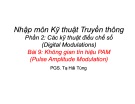Bài giảng Nhập môn Kỹ thuật truyền thông: Bài 9.1 - PGS. Tạ Hải Tùng