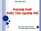 Bài giảng Phương pháp phân tích quang phổ: Chương 1 - ThS. Hồ Thị Phước