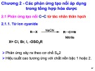 Bài giảng Tổng hợp hoá dược: Chương 2 - PGS.TS. Nguyễn Trung Nhân