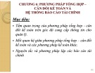 Bài giảng môn Nguyên lý kế toán - Chương 6: Phương pháp tổng hợp – cân đối kế toán và hệ thống báo cáo tài chính