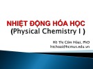 Bài giảng Nhiệt động hoá học: Chương 4 - Hồ Thị Cẩm Hoài