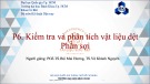 Bài giảng Khoa học vật liệu (Textile materials) - Phần 6: Kiểm tra và phân tích vật liệu dệt (Phần sợi)