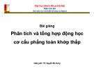 Bài giảng Thiết kế nguyên lý máy: Chương 2 - TS. Nguyễn Bá Hưng