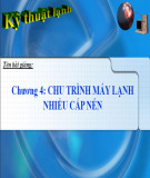 Bài giảng Kỹ thuật lạnh Chương 4: Nguyễn Thị Kim Liên