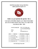 Tiểu luận môn Kinh tế vĩ quốc tế 2: Vận dụng mô hình trọng lực phân tích hiệu quả xuất khẩu hàng may mặc của Việt Nam giai đoạn 2000-2020