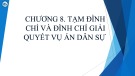 Bài giảng Luật tố tụng dân sự: Chương 8 - Mai Hoàng Phước