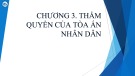 Bài giảng Luật tố tụng dân sự: Chương 3 - Mai Hoàng Phước