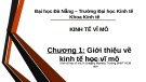 Bài giảng Kinh tế vĩ mô: Chương 1 - Trường ĐH Kinh tế Đà Nẵng