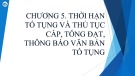 Bài giảng Luật tố tụng dân sự: Chương 5 - Mai Hoàng Phước