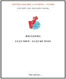 Bài giảng Luật Thuế - Luật Kế Toán: Phần 2 (ThS. Trần Kiều Trang)