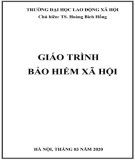 Giáo trình Bảo hiểm xã hội Phần 2: TS. Hoàng Bích Hồng (Chuẩn Nhất)