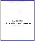 Bài giảng Tài chính bảo hiểm: Phần 1 - TS. Mai Thị Hường
