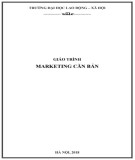 Giáo trình Marketing căn bản: Phần 1 - PGS. TS Trần Văn Hoè [Chuẩn Nhất]