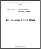 Bài giảng Cầu lông Phần 2: ThS. Phạm Đức Long (Chi tiết)