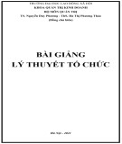 Bài giảng Lý thuyết tổ chức: Phần 2 - TS. Nguyễn Duy Phương