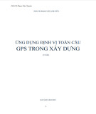 Giáo trình Ứng dụng GPS trong xây dựng: Định vị toàn cầu